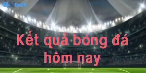 Kết Quả Bóng Đá Hôm Nay 8Xbet: Cập Nhật Liên Tục 24/7